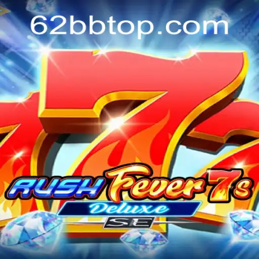 Descobrindo RushFever7sDeluxeSE: Um Guia Completo para Os Enthusiastas do Jogo